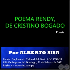 POEMA RENDY, DE CRISTINO BOGADO - Por ALBERTO SISA - Domingo, 21 de Febrero de 2021